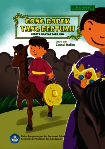 cerita rakyat_Gong Robek yang Bertuah_ebook
