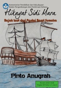 cerita rakyat_Hikayat Sidi Mara Bajak Laut dari Pantai Barat Sumatra_ebook