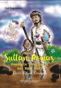 cerita rakyat_Sultan Domas, Pemimpin yang Sakti dan Baik Hati_ebook