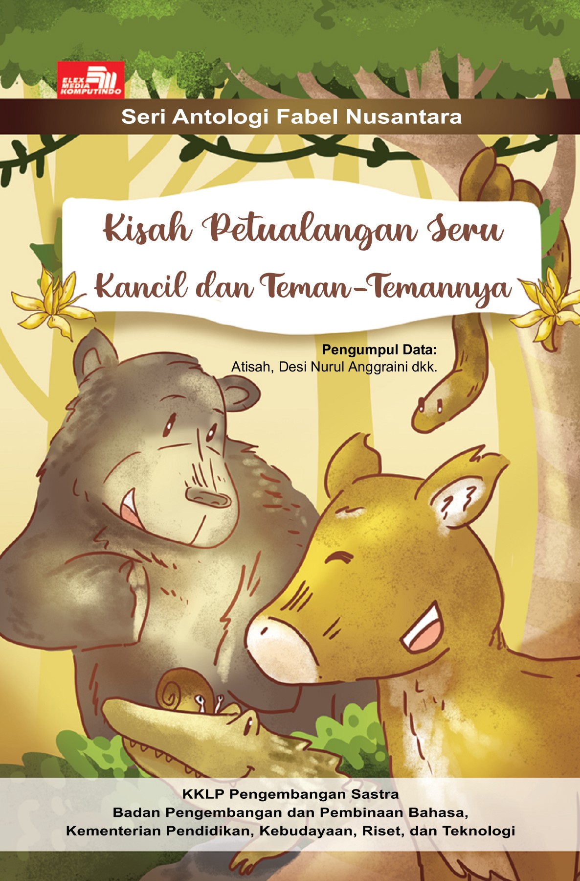 ebook-Kisah Petualangan Seru Kancil dan Teman-Temannya