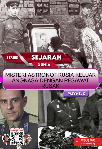 ebook- Sejarah Dunia : Misteri Astronot Rusia Keluar Angkasa dengan Pesawat Rusak