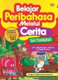 Belajar Peribahasa Melalui Cerita - Seri Tumbuhan