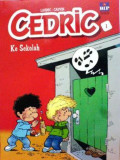 Cedric Ke Sekolah