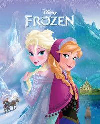 Disney Frozen : Bersaudara Selamanya