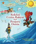 Koleksi Cerita Rakyat dari Penjuru Dunia