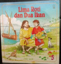 Lima Roti dan Dua Ikan