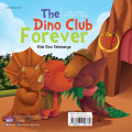 The Dino Club Forever