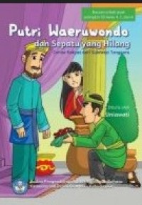 Eksemplar yang tidak tersedia Image of cerita rakyat_Putri Waeruwondo dan Sepatu yang Hilang_ebook